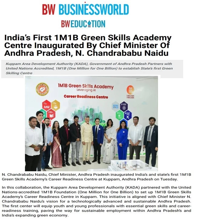 India's First 1M1B Green Skills Academy Centre Inaugurated By Chief Minister Of Andhra Pradesh, N. Chandrababu Naidu