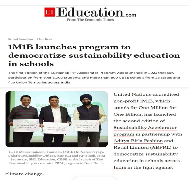 Coverage of 1M1B and ABFRL - Sustainability Accelerator program 2024 in Economic Times- ET Education - Feb 29 2024