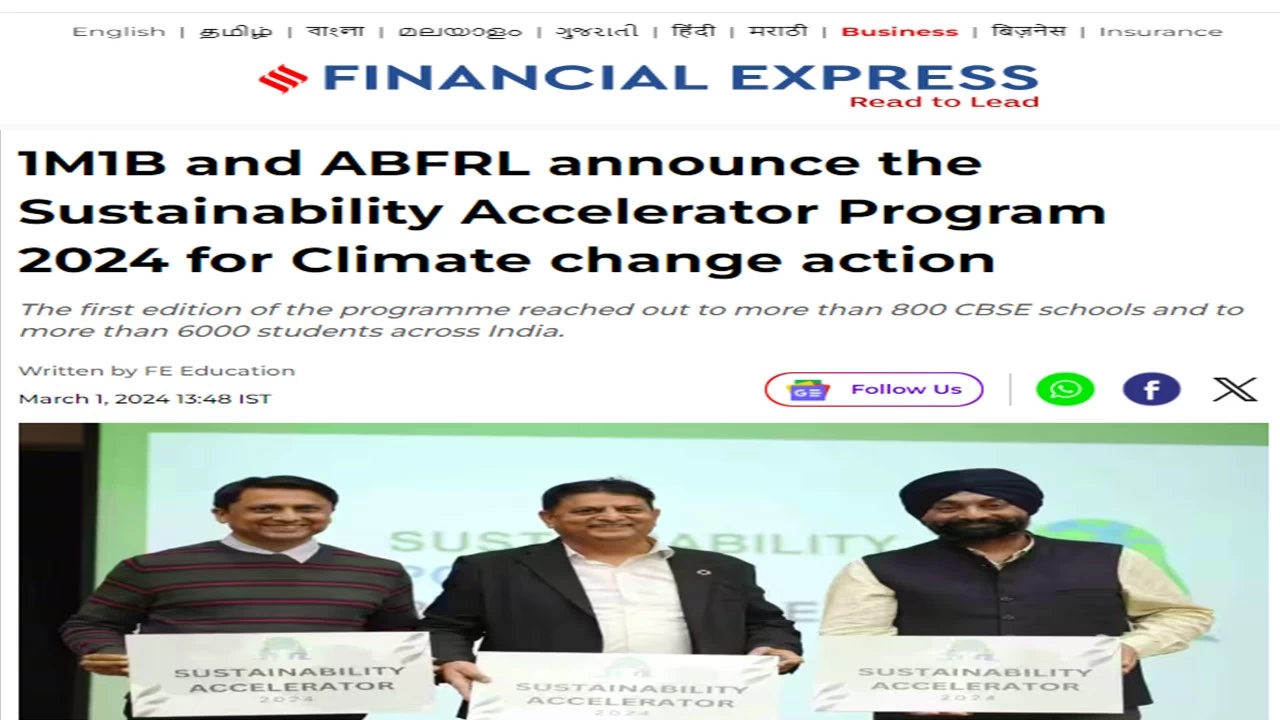 Coverage of 1M1B and ABFRL - Sustainability Accelerator program 2024 in Financial Express  - Feb 29 2024