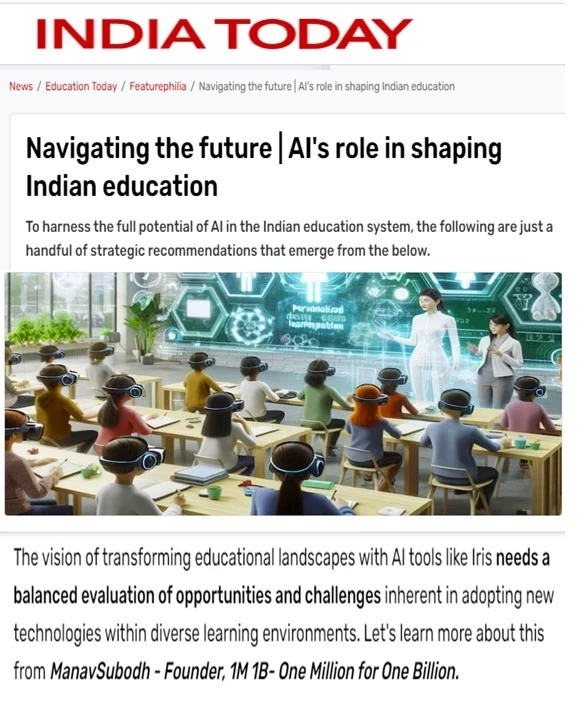 Coverage of 1M1B in India Today- April 1 2024